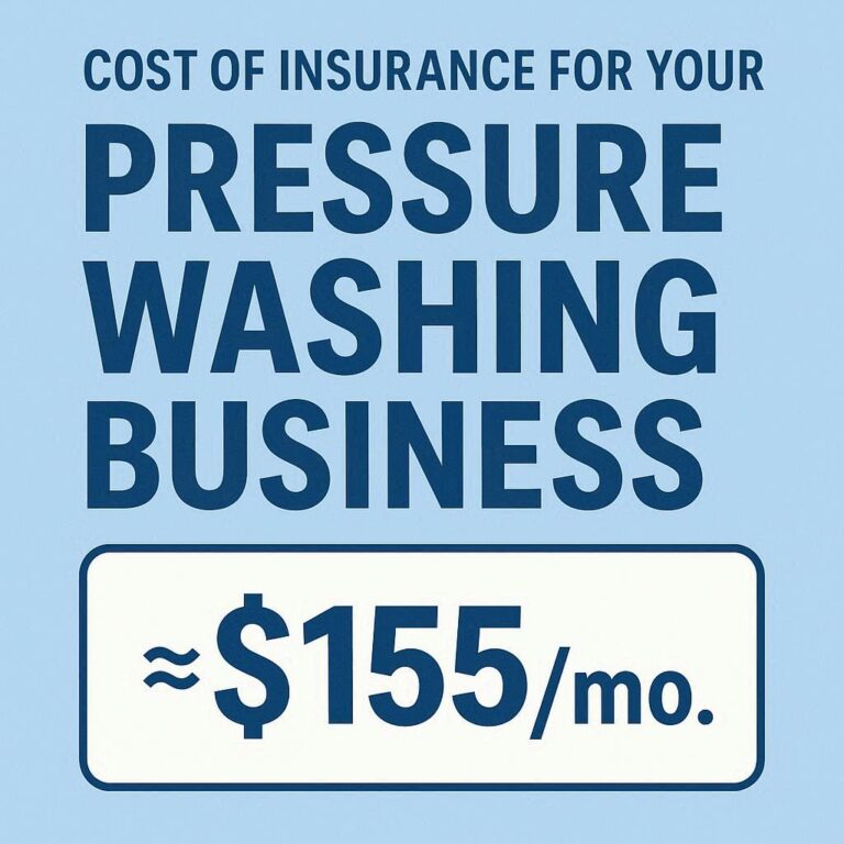 Cost of Insurance for Your Pressure Washing Business