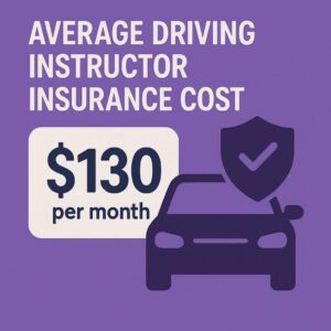 Average Driving Instructor Insurance Cost
